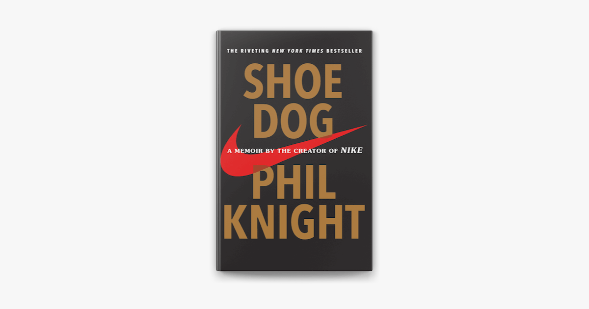 The Birth of a Giant: A Deep Dive into ‘Shoe Dog’ by Phil Knight